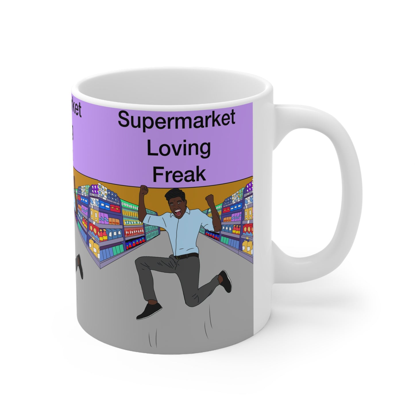 Supermarket Loving Freak | Funny Mug | More Jam