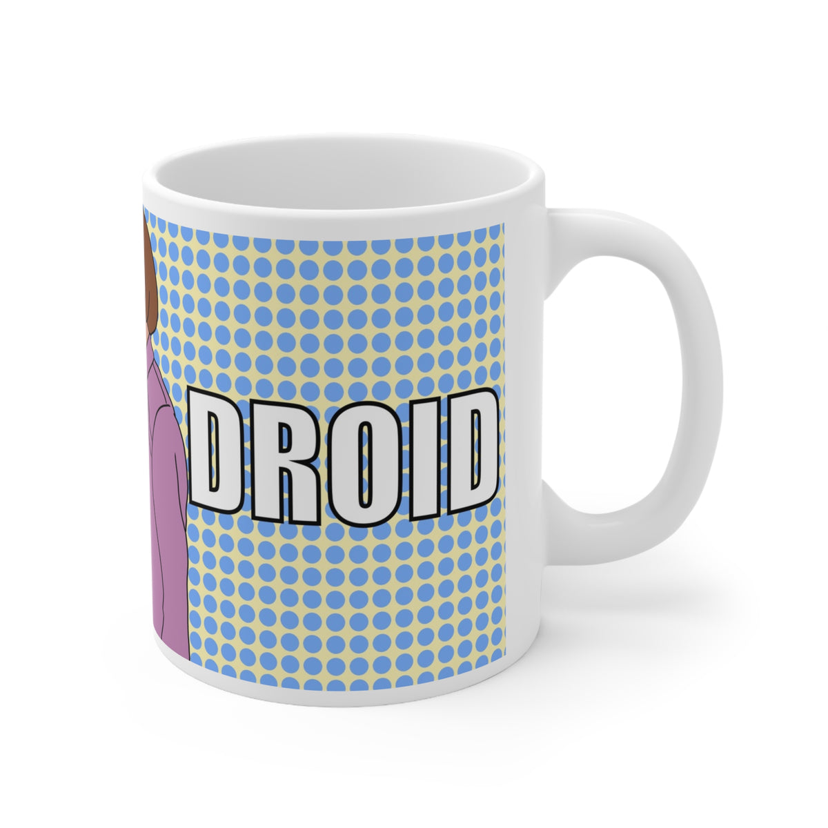 Ann Droid Linda | Funny Mug | More Jam