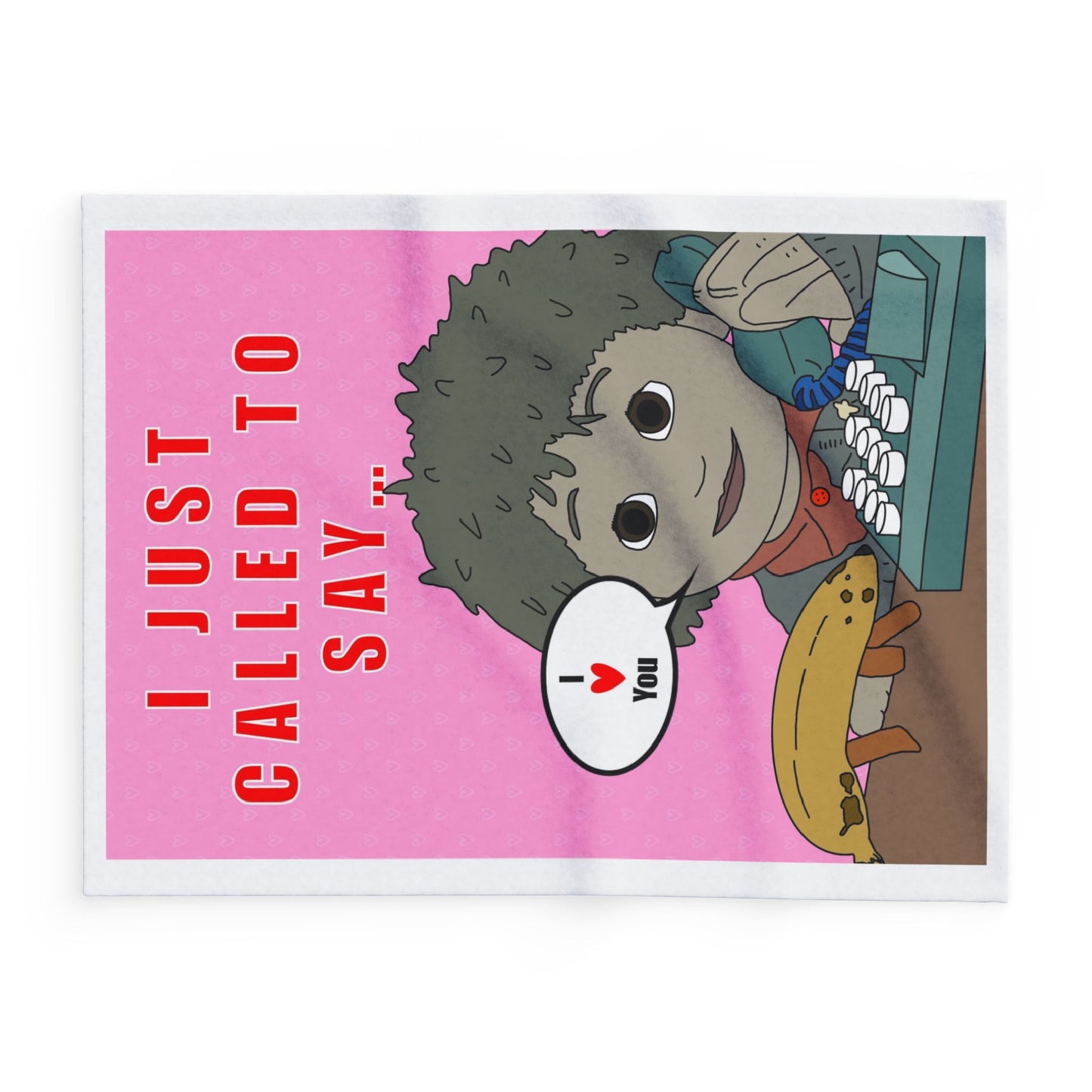 Limited Edition Valentines Day I Just Called to Say I Love You Arctic Fleece Blanket