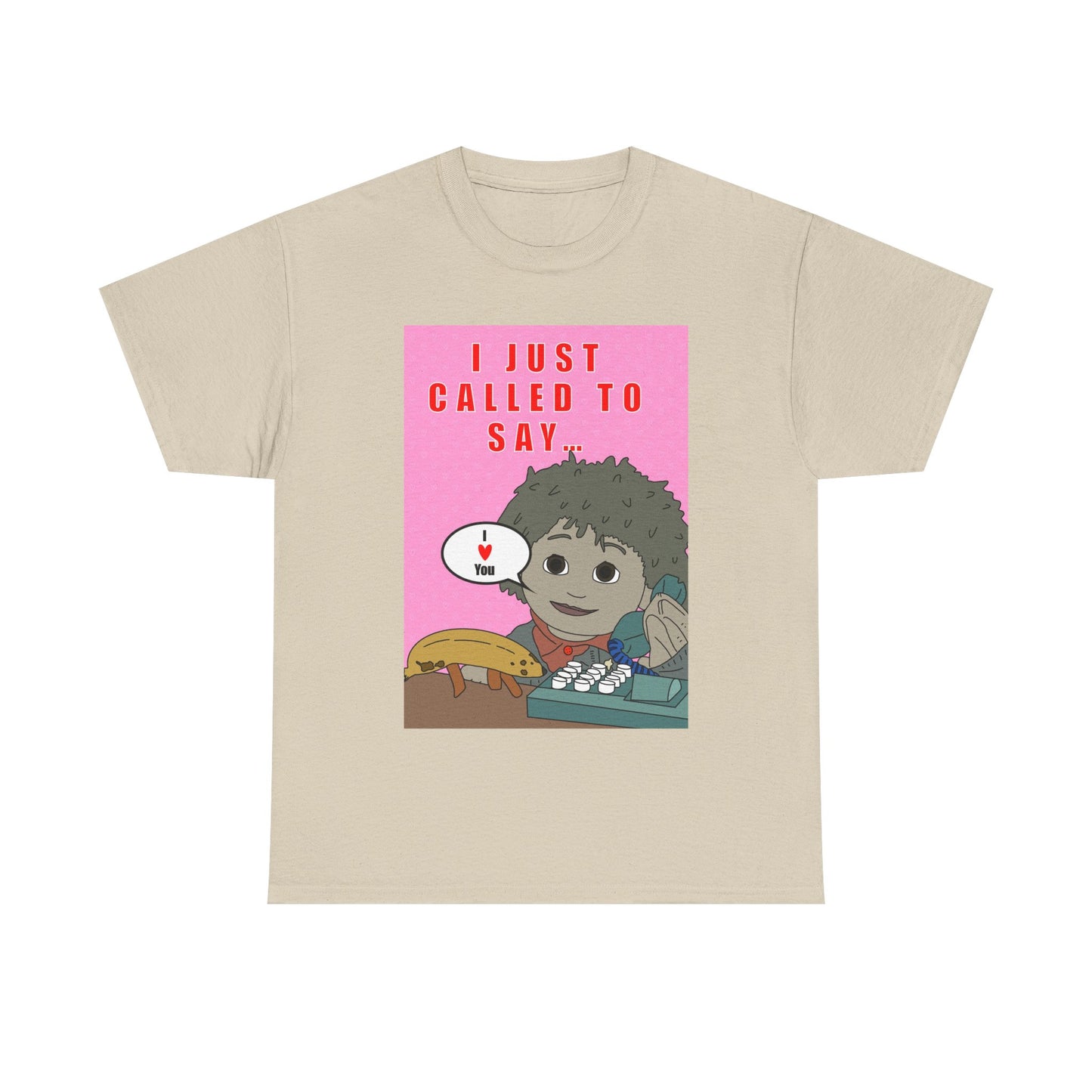 Limited Edition Valentines Day “I Just Called to Say I  You” Cartoon Graphic T-Shirt