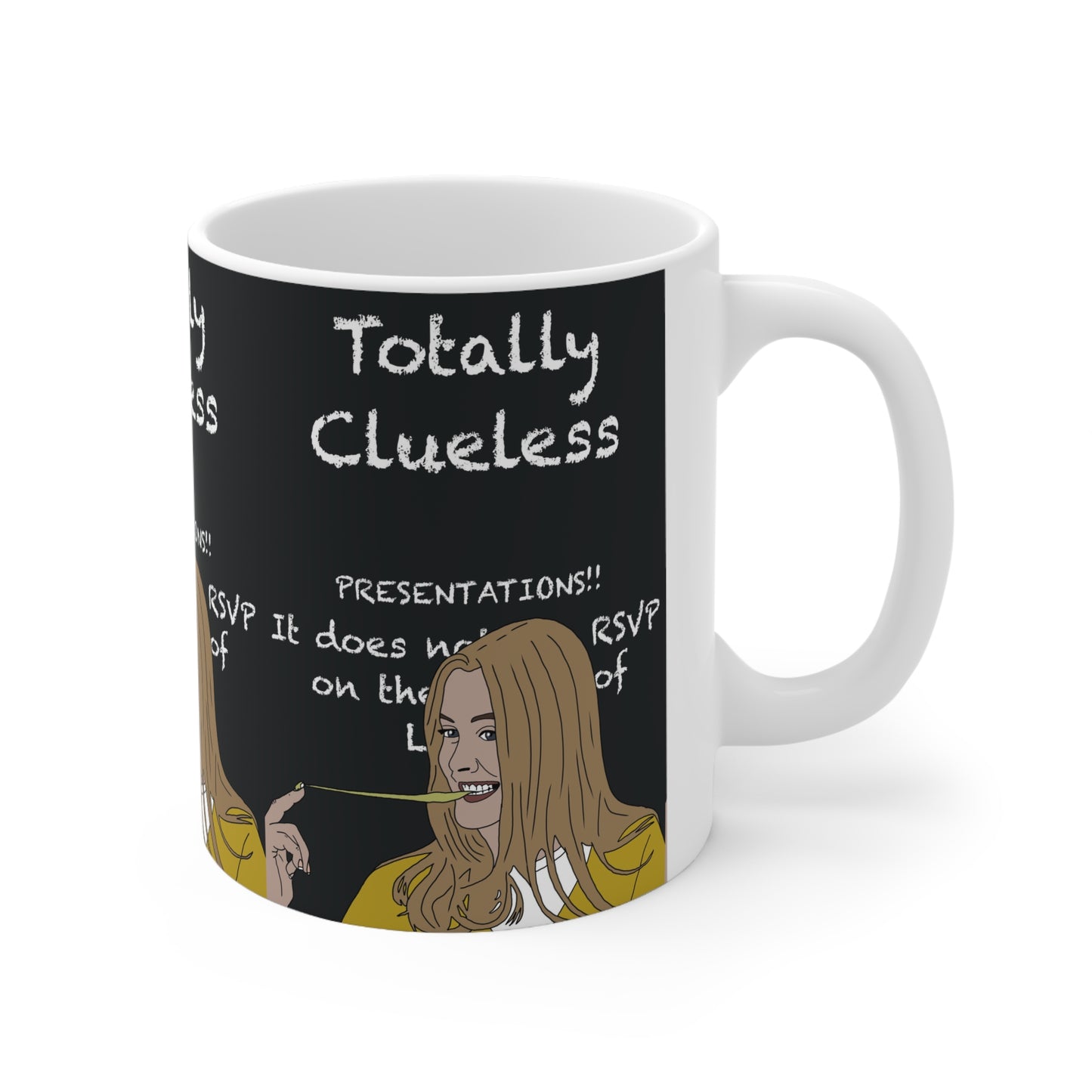 Totally Clueless Chalkboard Coffee Mug — Funny Clueless Movie Quote Ceramic Cup (11oz, 15oz)
