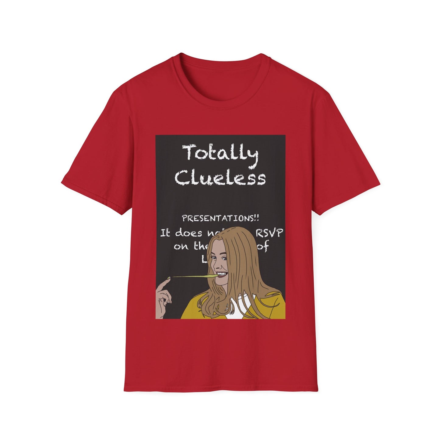 Totally Clueless Graphic T-Shirt — Funny Retro Chalkboard Illustration