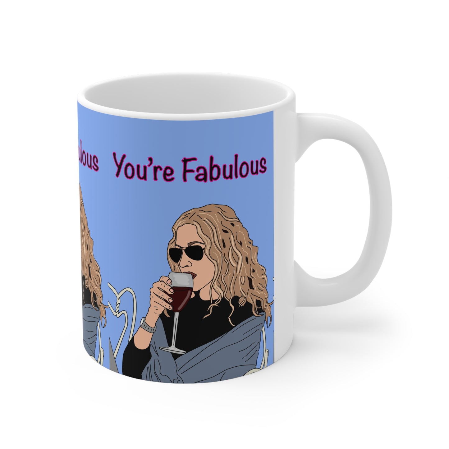 S&TC Mug — "You're Fabulous" Wine-Drinking Carrie Bradshaw Ceramic Coffee Mug
