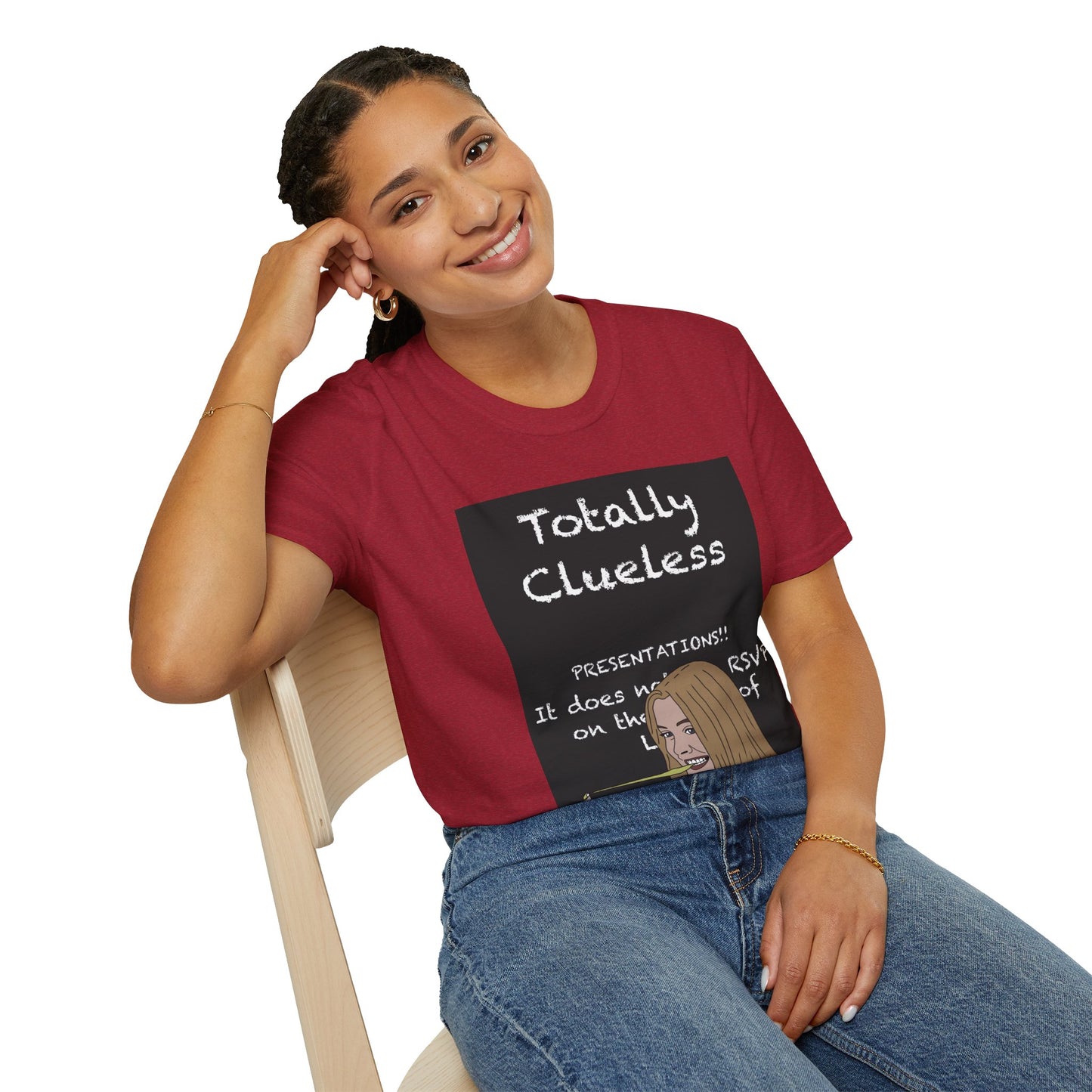 Totally Clueless Graphic T-Shirt — Funny Retro Chalkboard Illustration