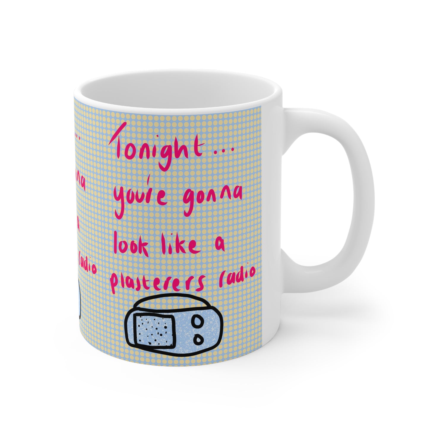 Plasterers Radio | Funny Mug | More Jam