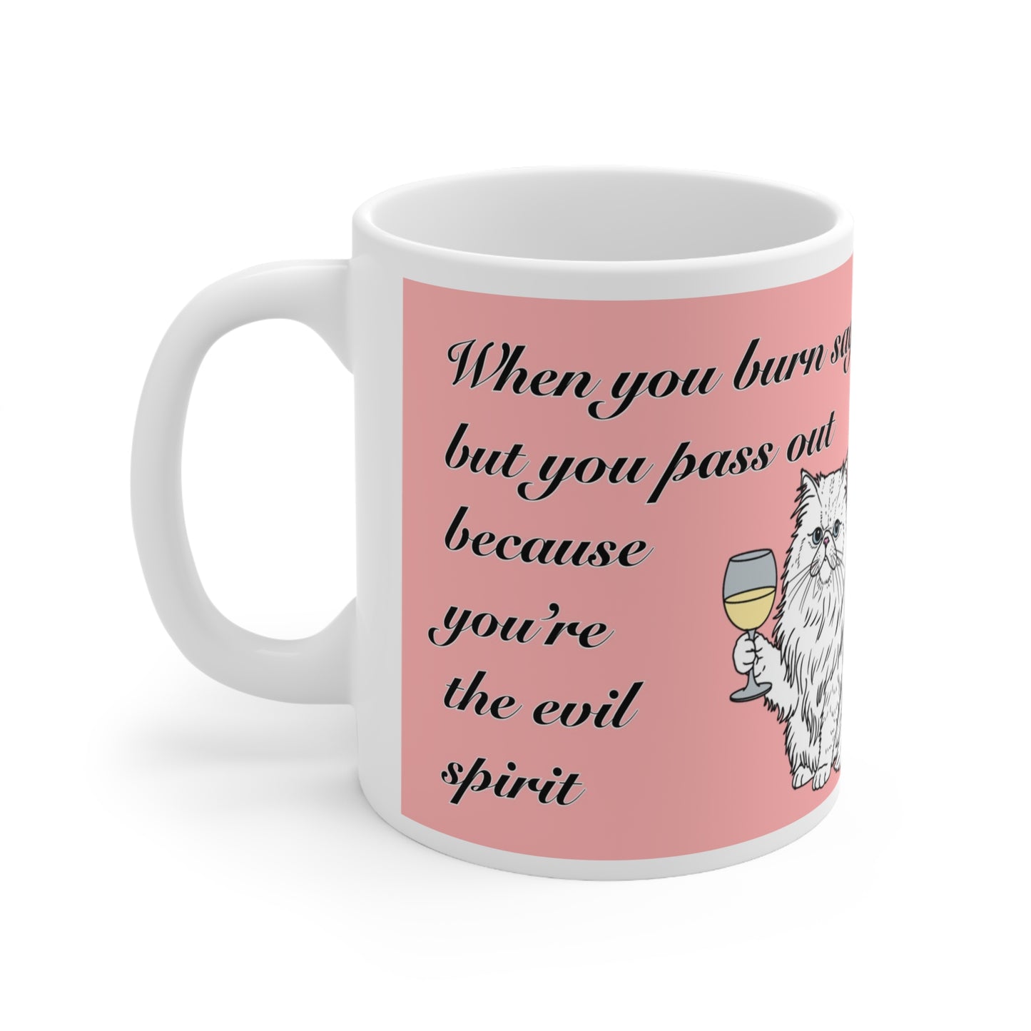 Barbie | Sage Burning Funny Mug | More Jam
