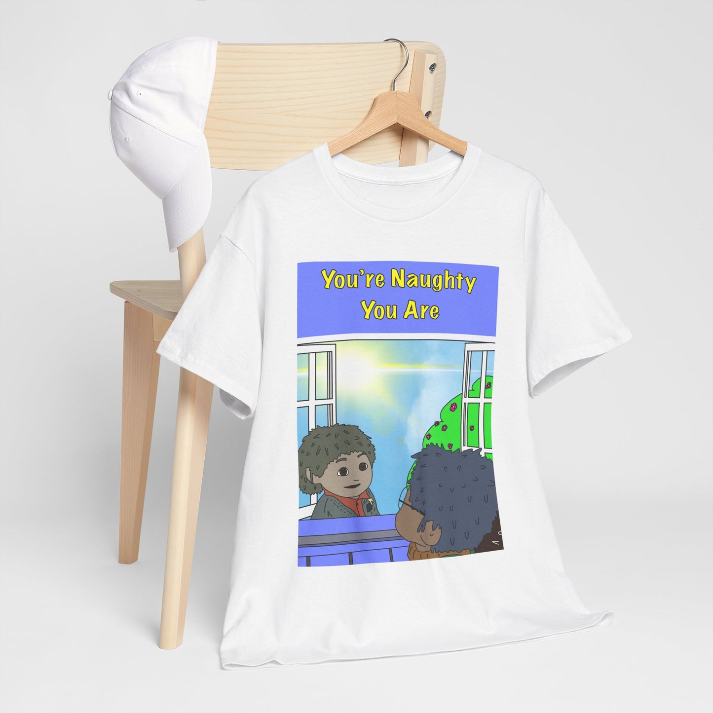Graphic Tee — "You’re Naughty You Are" Cartoon Design