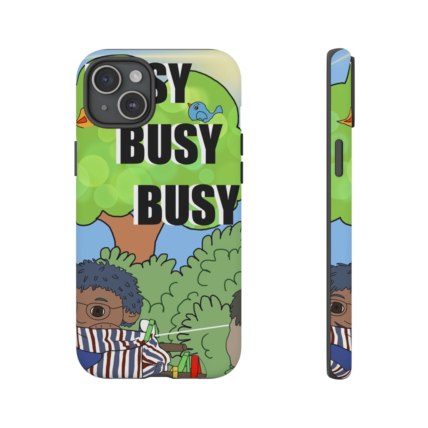Phone Case — "Busy Busy Busy"