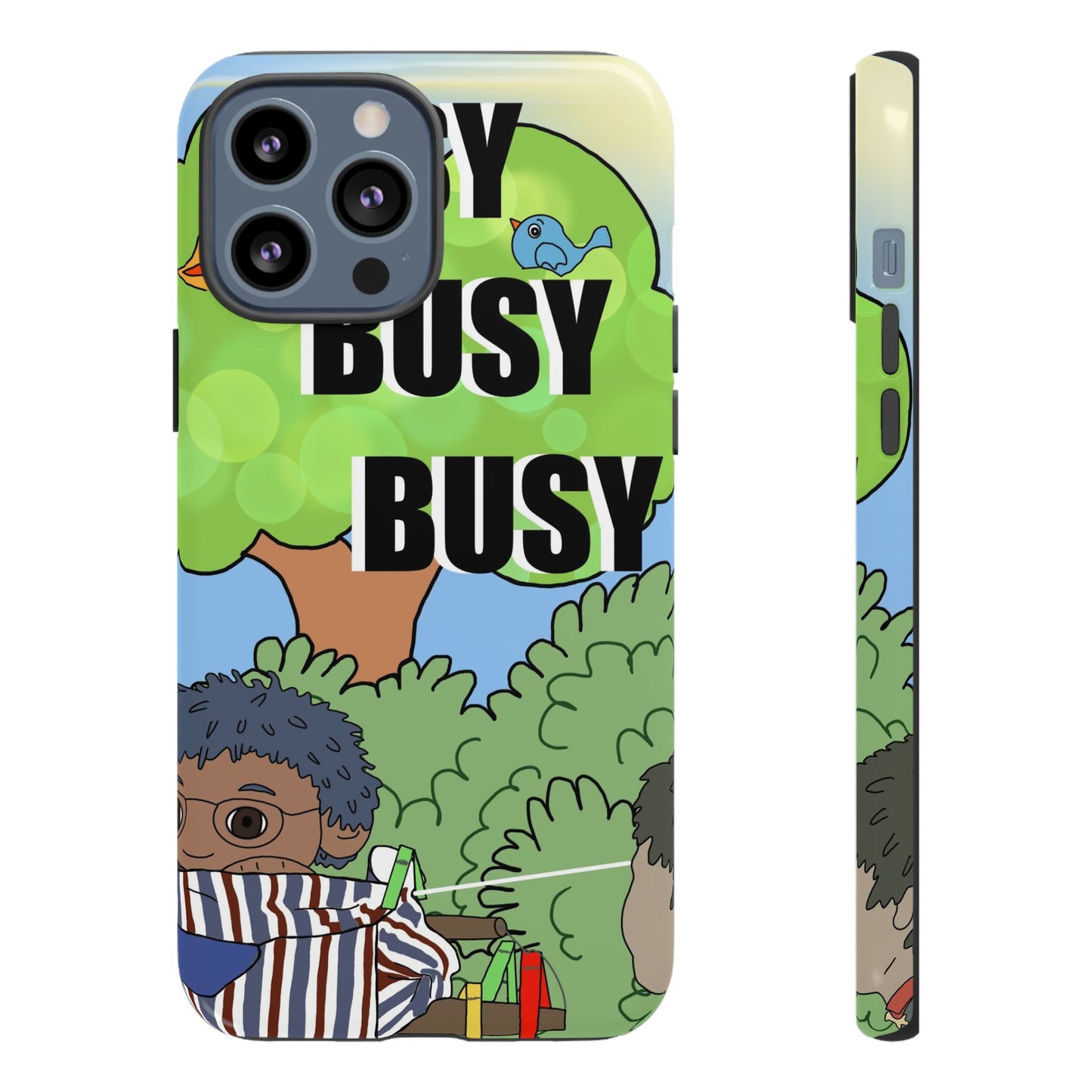 Phone Case — "Busy Busy Busy"