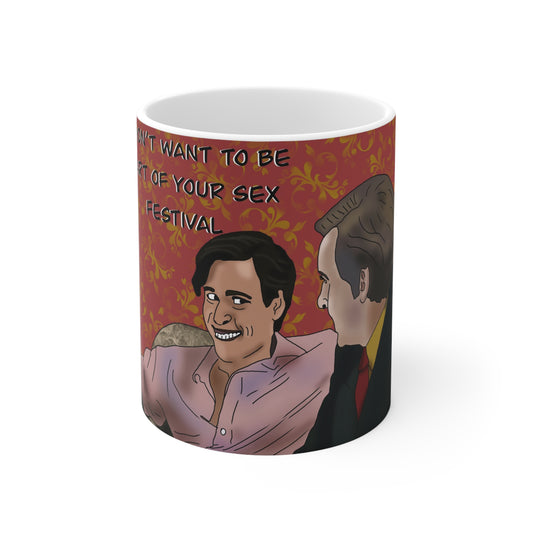 Alan Partridge — "I Don't Want to Be Part of Your Sex Festival" mug