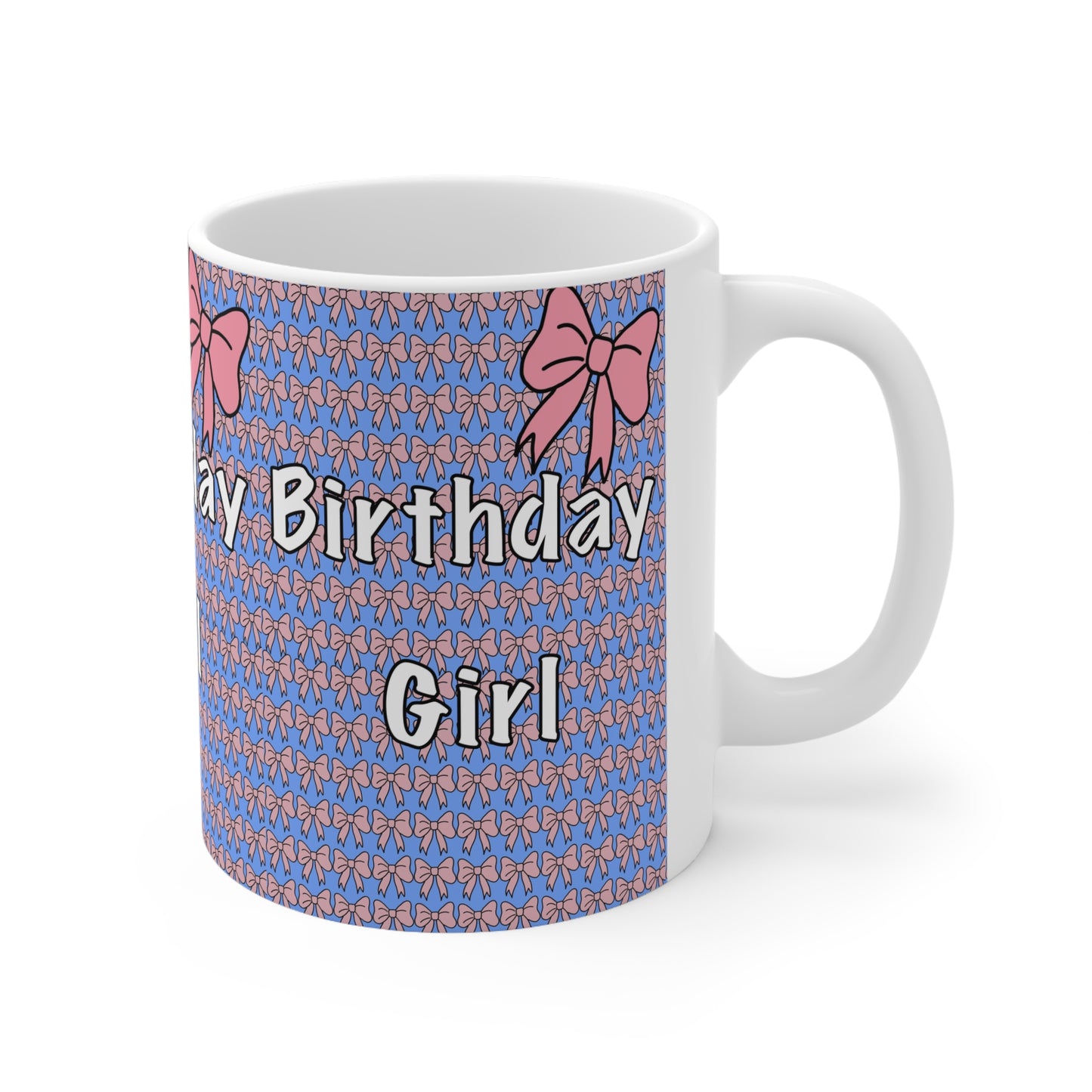 Birthday Girl Ceramic Mug — Pink Bow Pattern