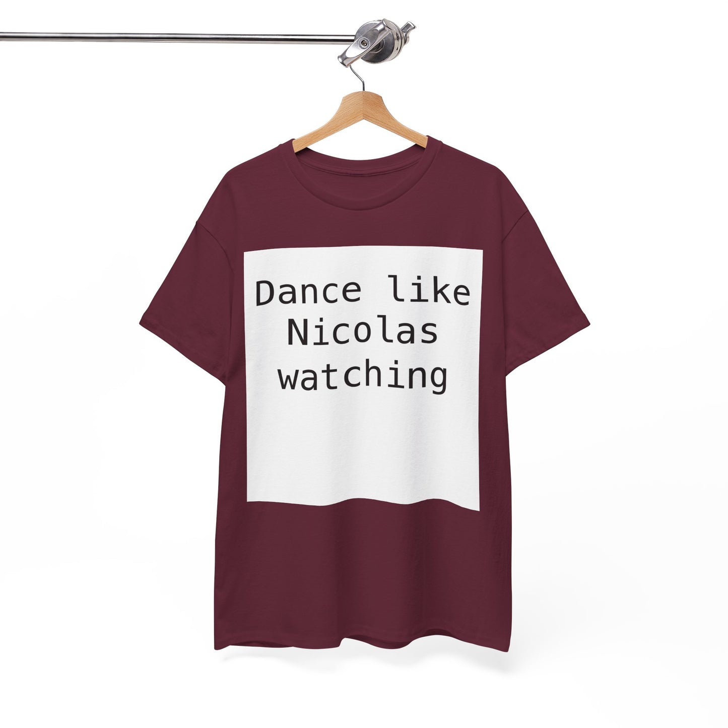 Beckham Drama Dance Like Nicolas Watching T-Shirt