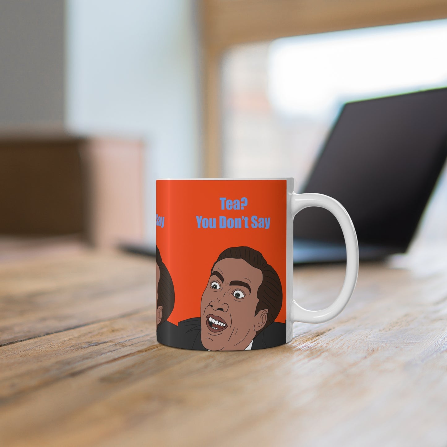 Nicholas Cage Meme Mug — 'Tea? You Don't Say' Funny Meme Ceramic Coffee Mug