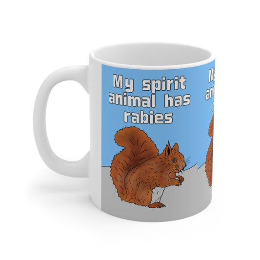 My Spirit Animal Has Rabies | Funny Squirrel Mug | More Jam
