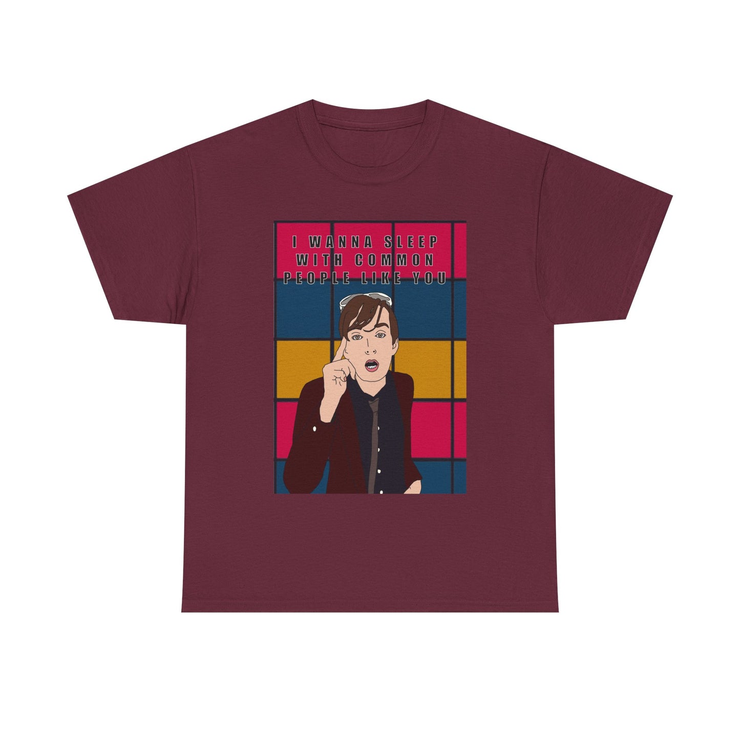 Pulp “I Wanna Sleep With Common People Like You” T shirt