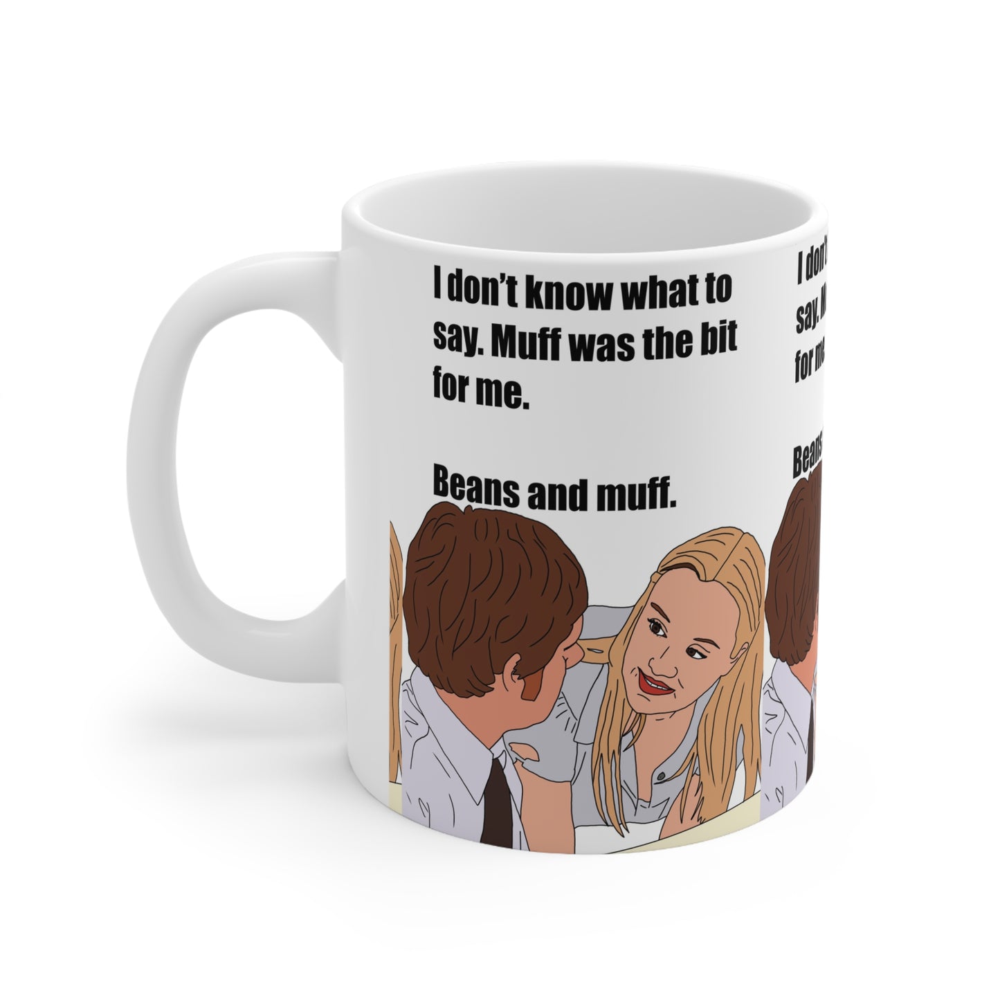 The Office Uk Ceramic Mug — "Beans and Muff" Funny Quote Coffee Cup