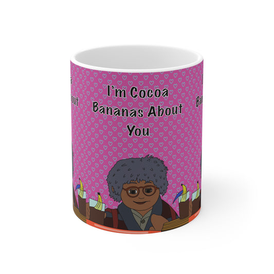 Ceramic Mug — "I'm Cocoa Bananas About You"