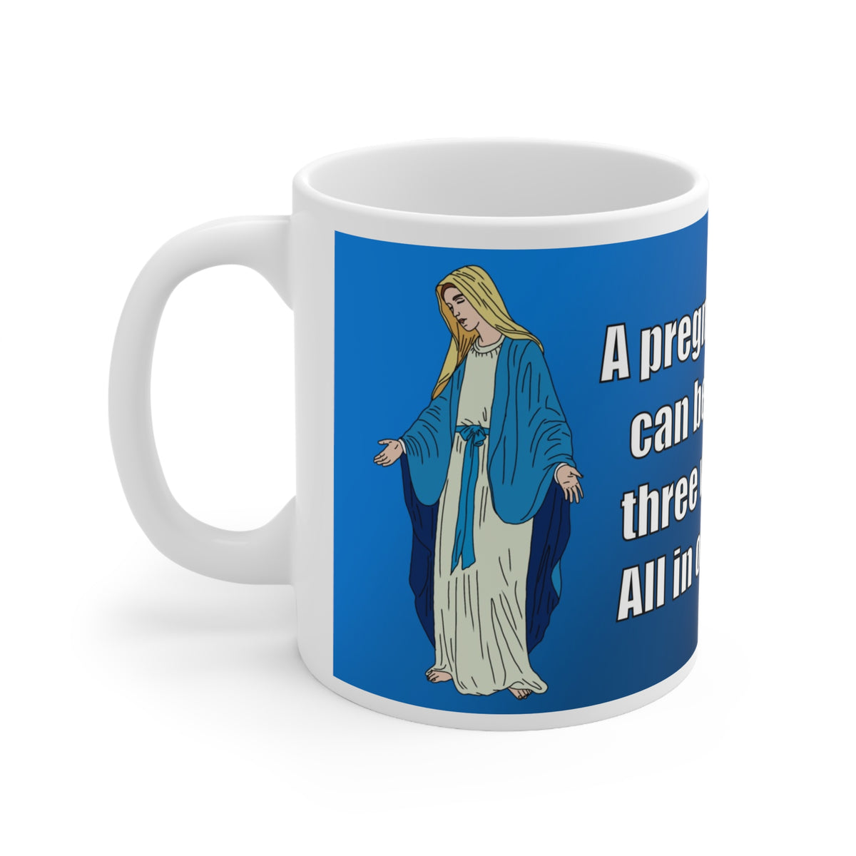 Virgin Mary, 3 Wise men??? | Christmas Mug | More Jam