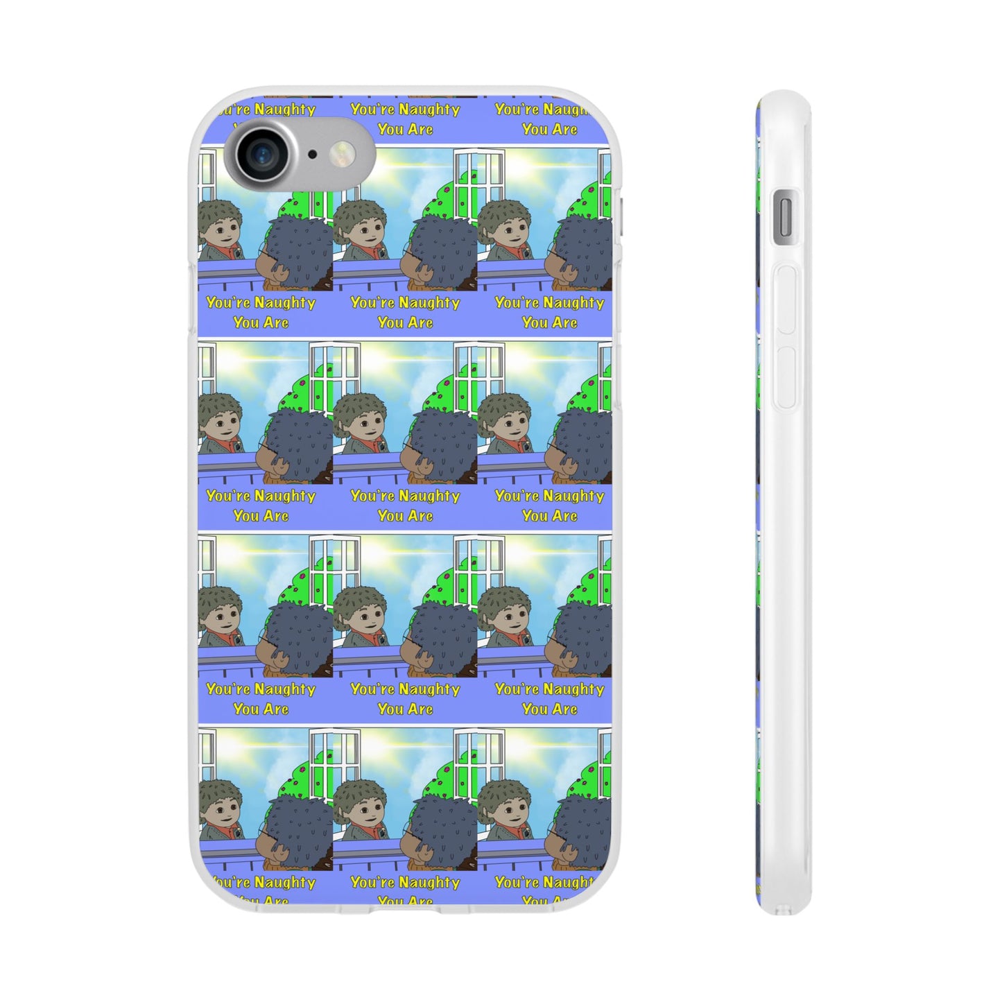 You’re Naughty You Are Phone Case