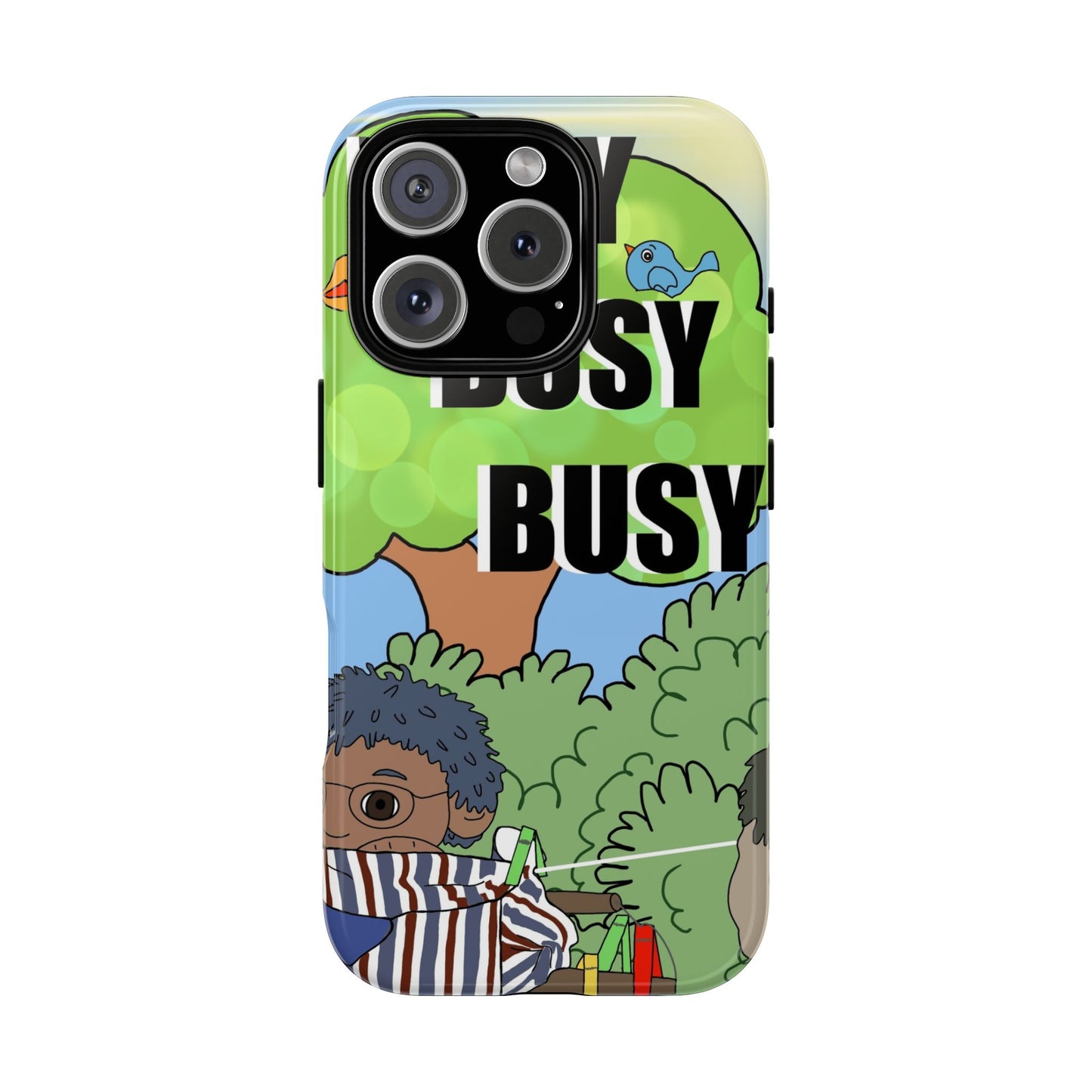 Phone Case — "Busy Busy Busy"