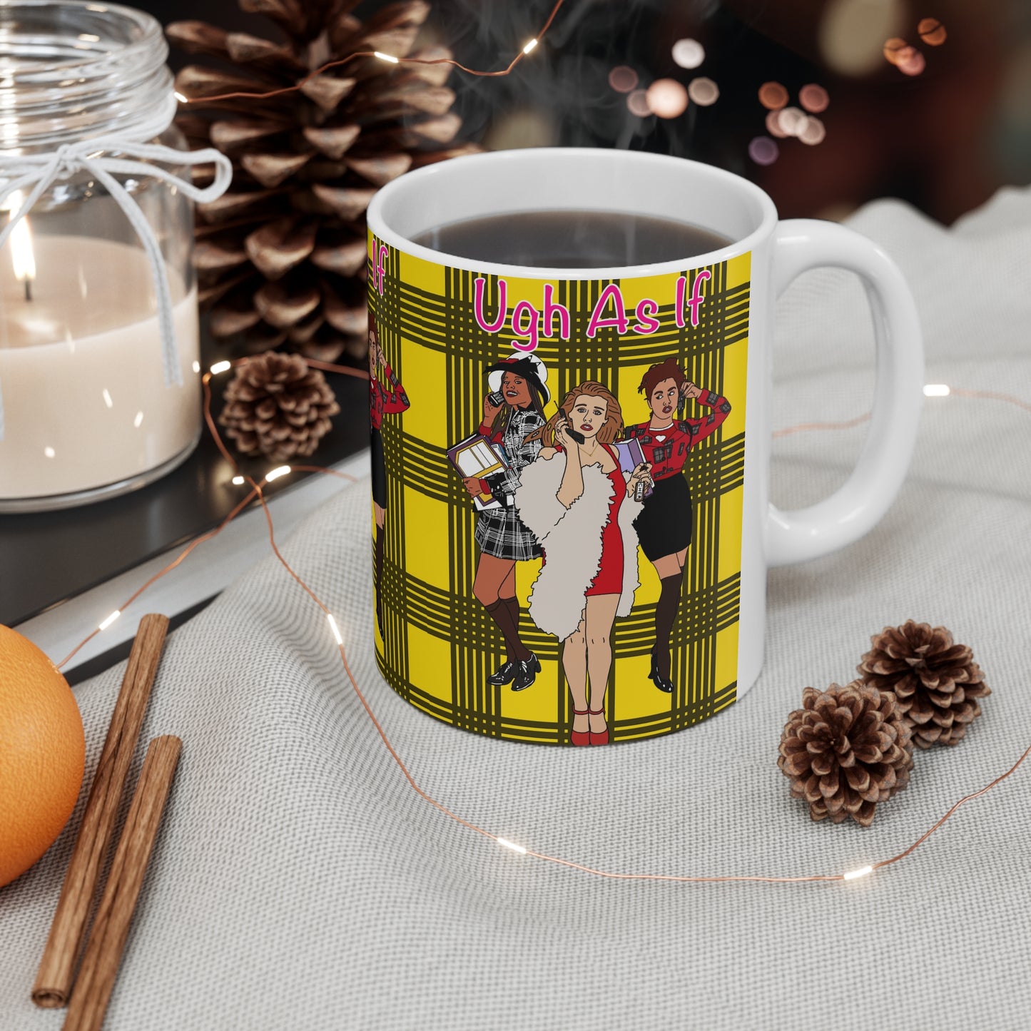 Ugh As If Ceramic Coffee Mug — 90s Clueless Plaid Retro Girl Power Design