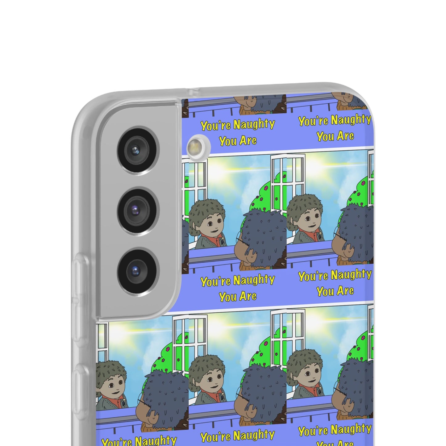 You’re Naughty You Are Phone Case