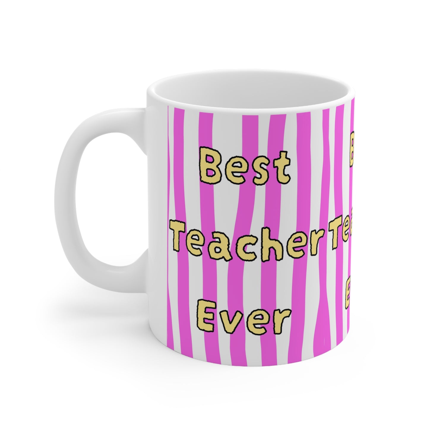 Best Teacher Ever | Teacher Mug | More Jam