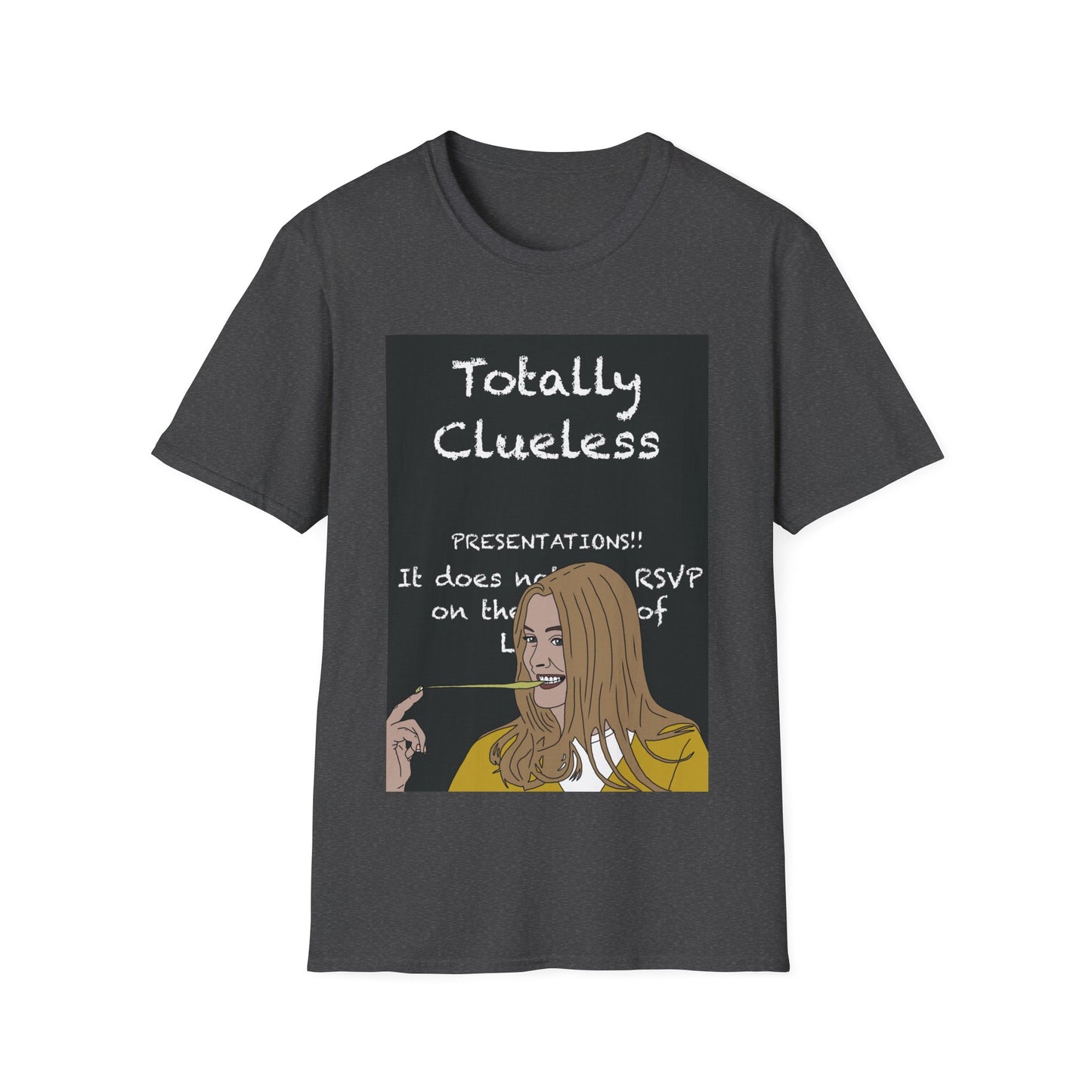 Totally Clueless Graphic T-Shirt — Funny Retro Chalkboard Illustration