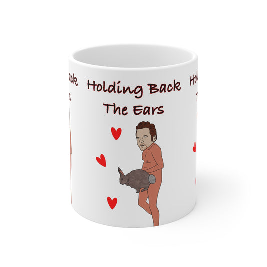 Rather Good & Funny Holding Back The Ears Coffee Mug
