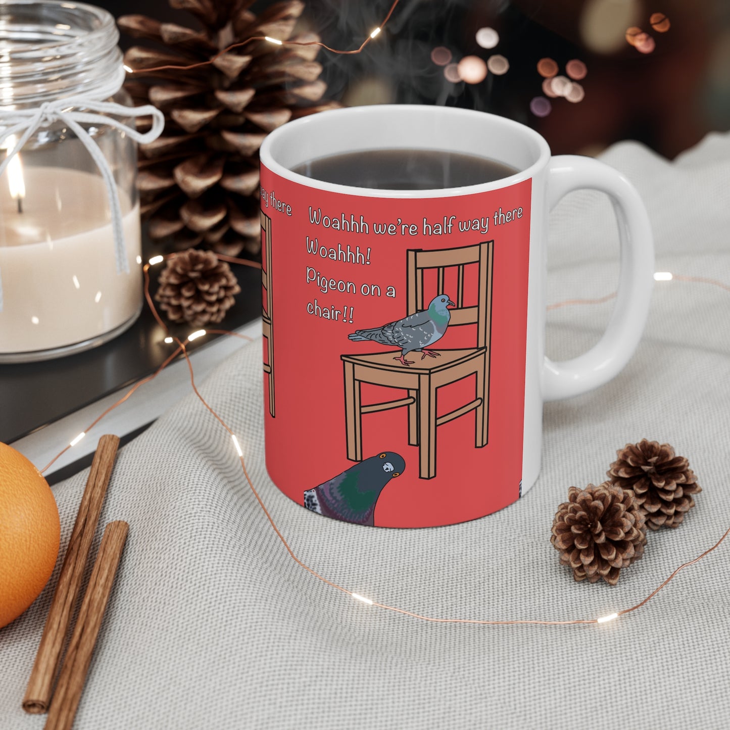 Woah We’re Halfway There — Pigeon on a Chair Ceramic Coffee Mug Misheard Lyrics Bon Jovi