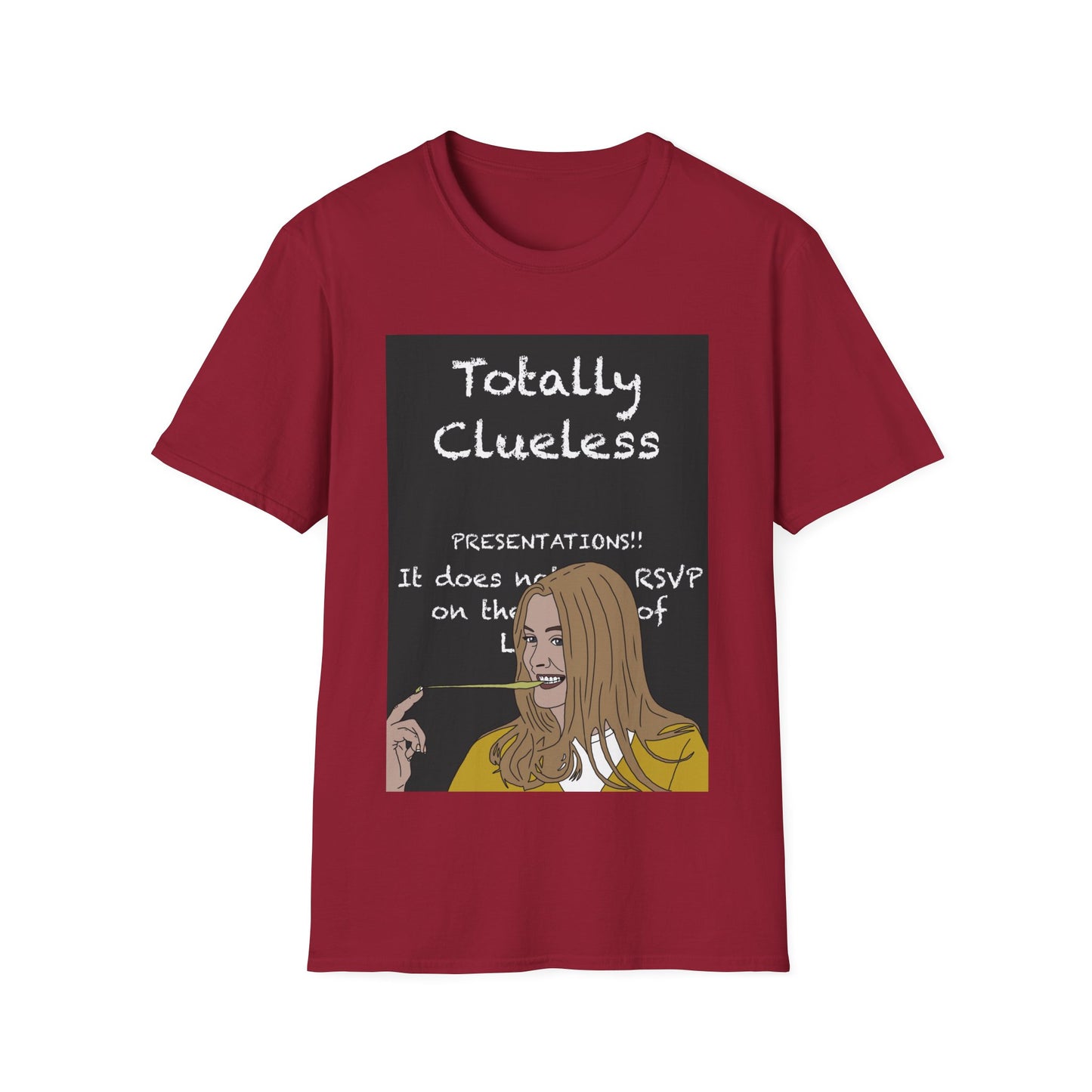 Totally Clueless Graphic T-Shirt — Funny Retro Chalkboard Illustration