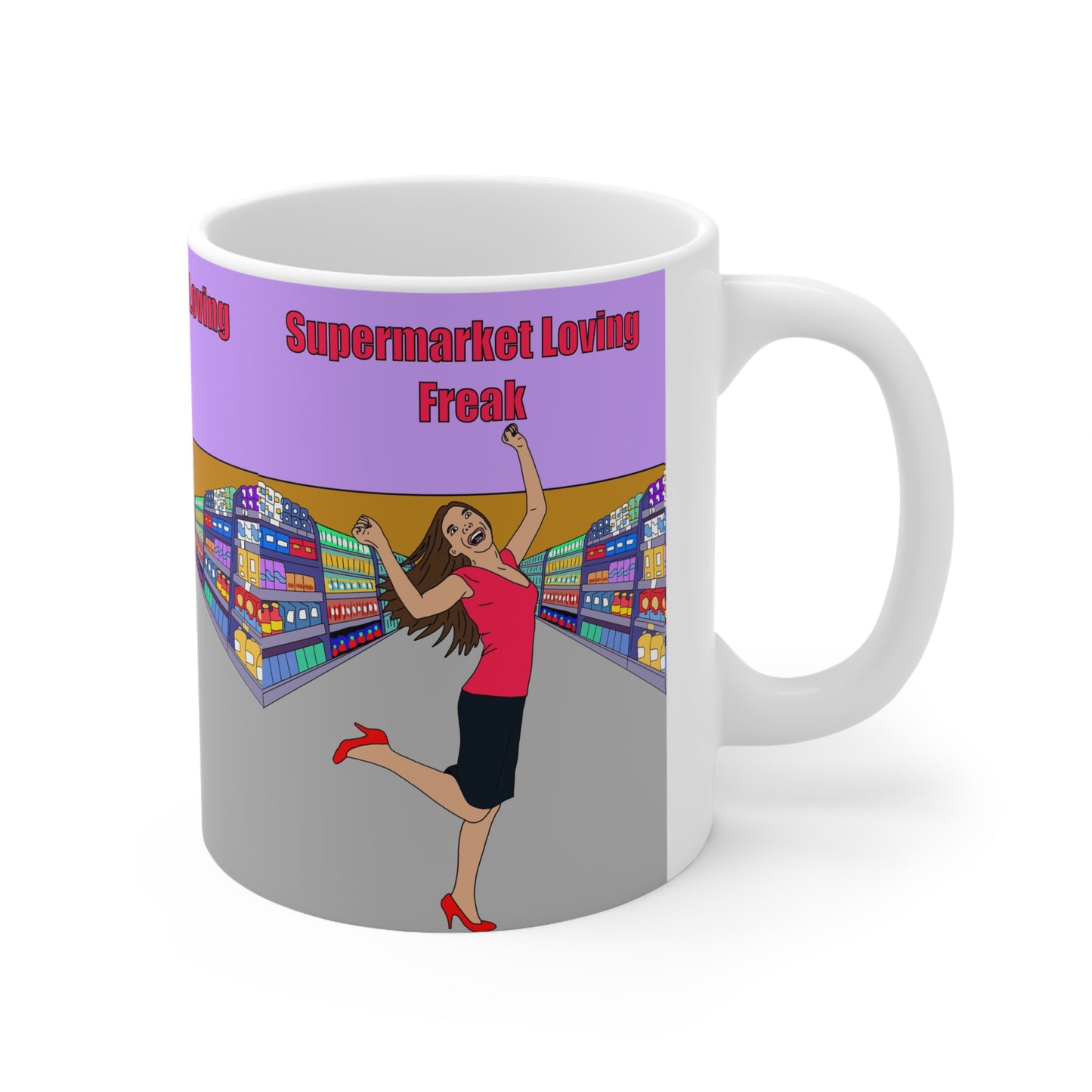 Supermarket Loving Freak | Funny Mug | More Jam