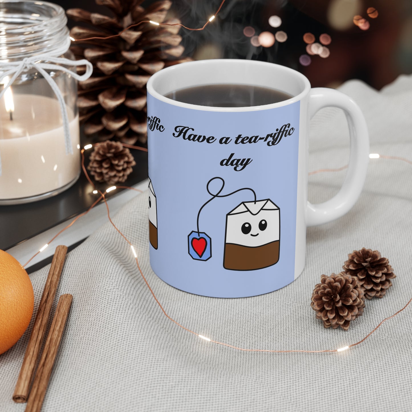 Have a Tea-rrific Day Mug — Cute Kawaii Tea Bag Ceramic Coffee Cup