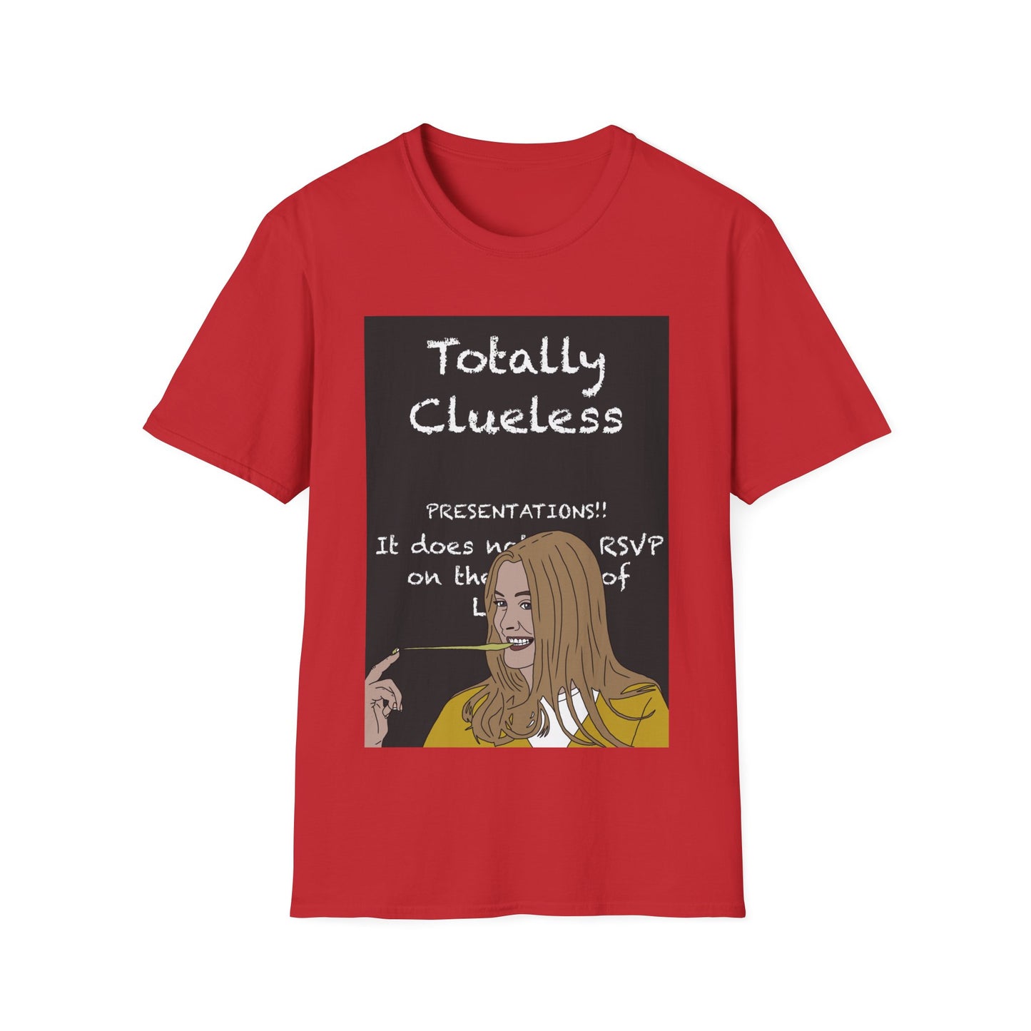 Totally Clueless Graphic T-Shirt — Funny Retro Chalkboard Illustration