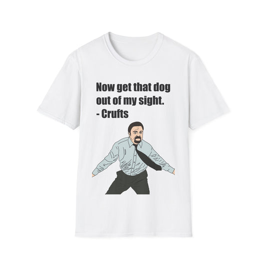 David Brent The Office T-Shirt — "Now get that dog out of my sight. - Crufts" Funny Meme Tee