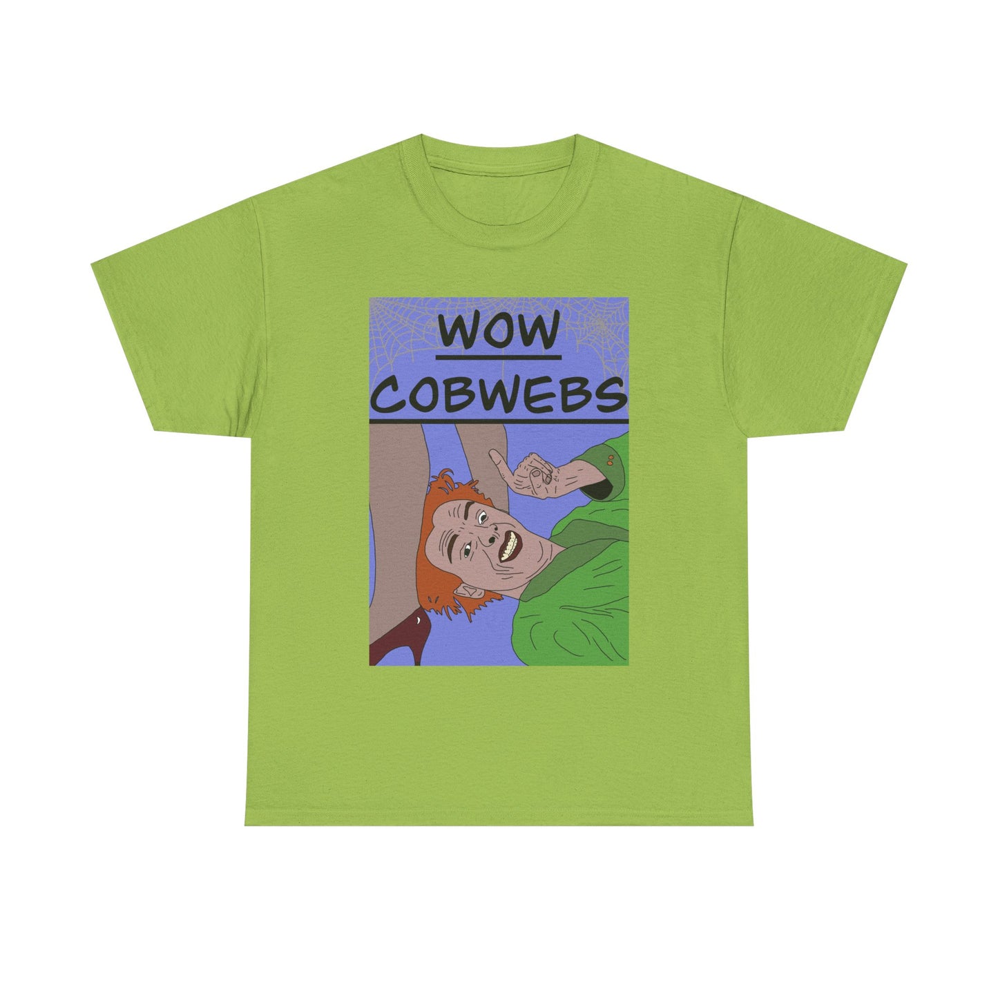 Drop Dead Fred T-Shirt — Funny "Wow Cobwebs" Retro Cartoon Tee