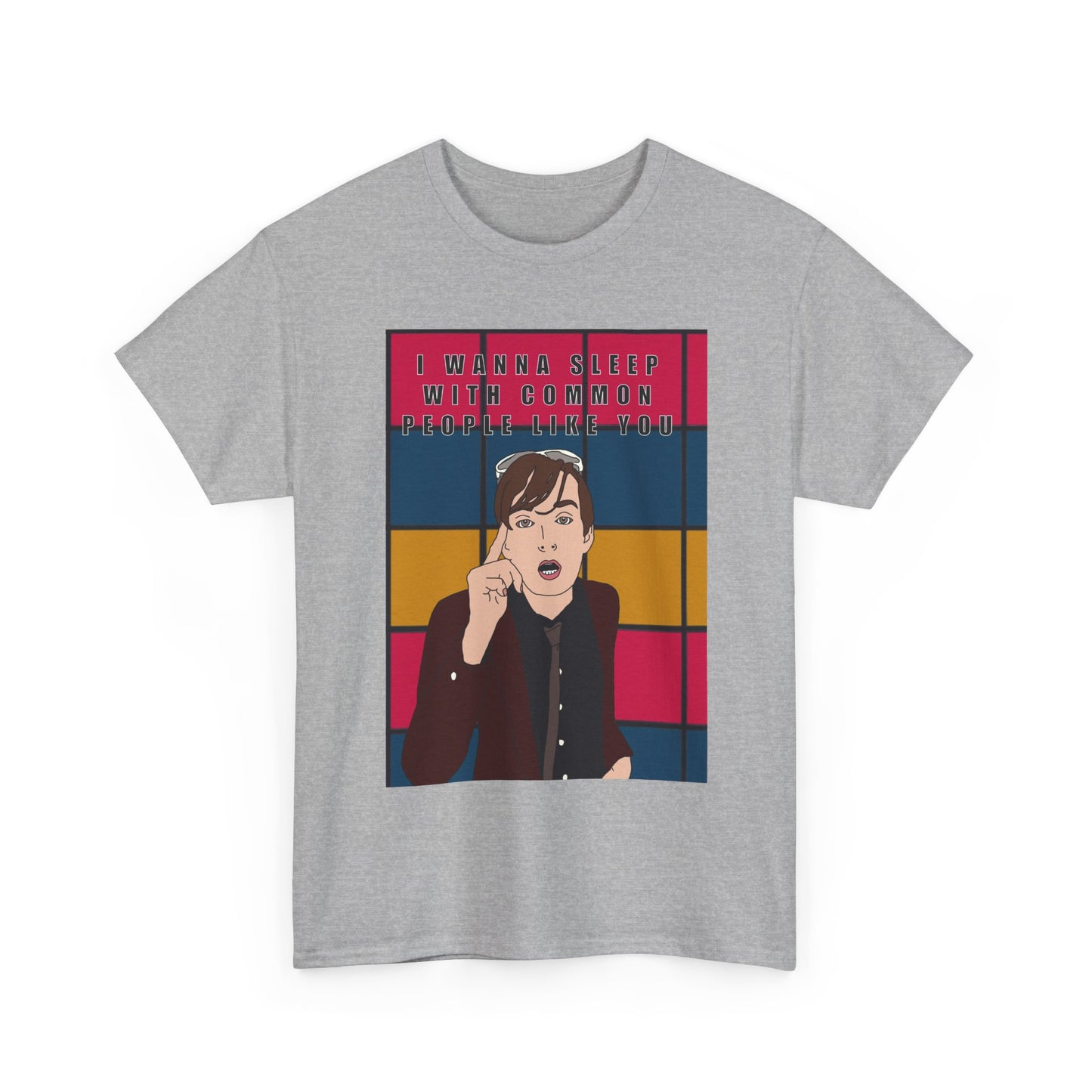 Pulp “I Wanna Sleep With Common People Like You” T shirt