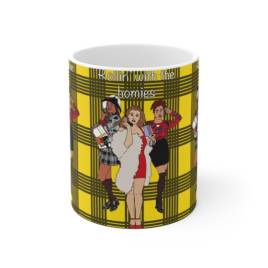 Rollin' With the Homies Ceramic Coffee Mug —Clueless Design