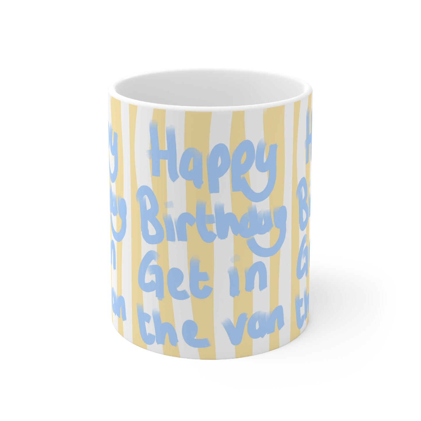Get In The Van | Funny Birthday Mug | More Jam
