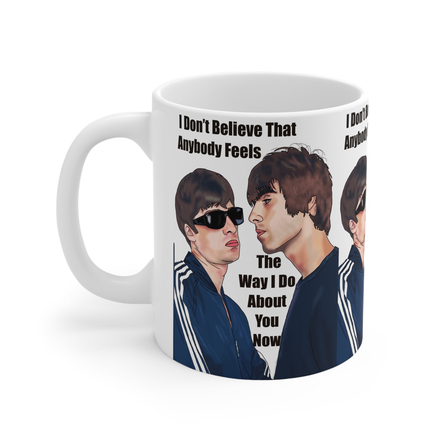 Oasis Wonderwall — 'I Don't Believe That Anybody Feels The Way I Do About You Now' Coffee Mug