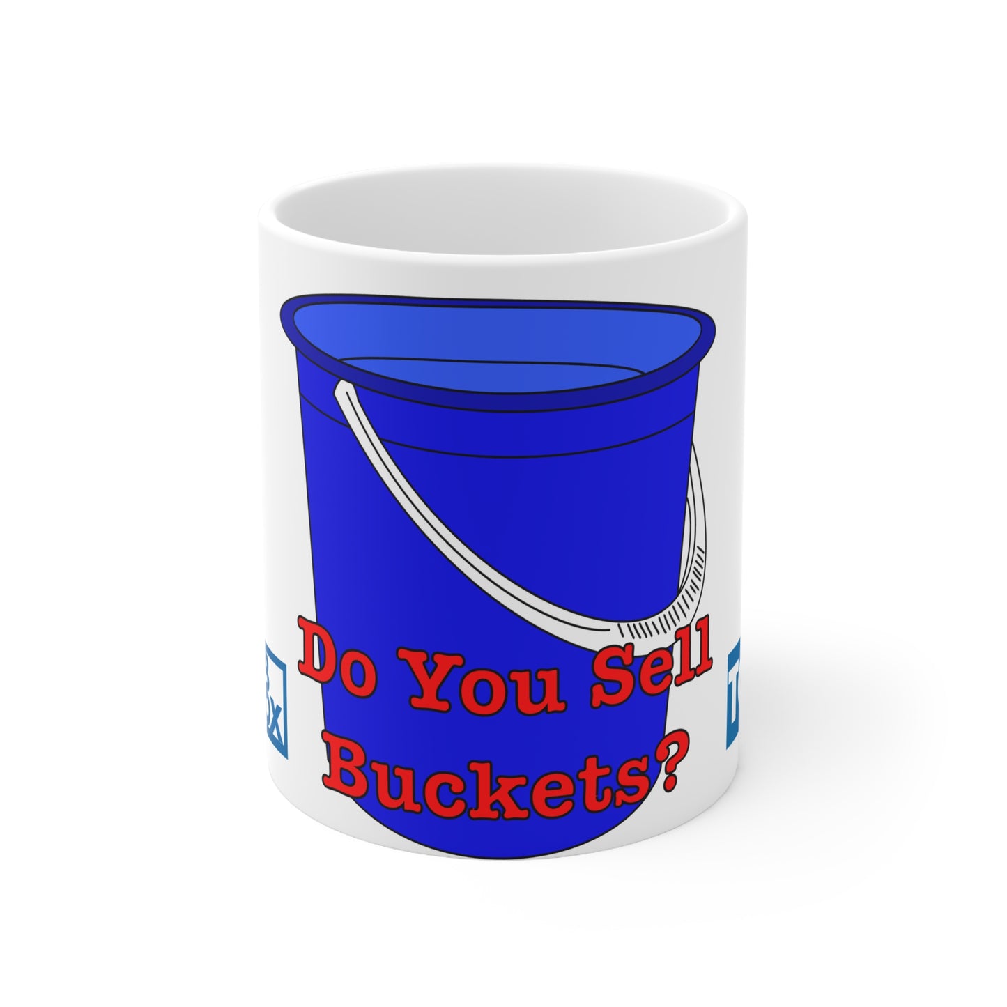 Small Prophets "Do You Sell Buckets?" Mug BBC Comedy Series | More Jam