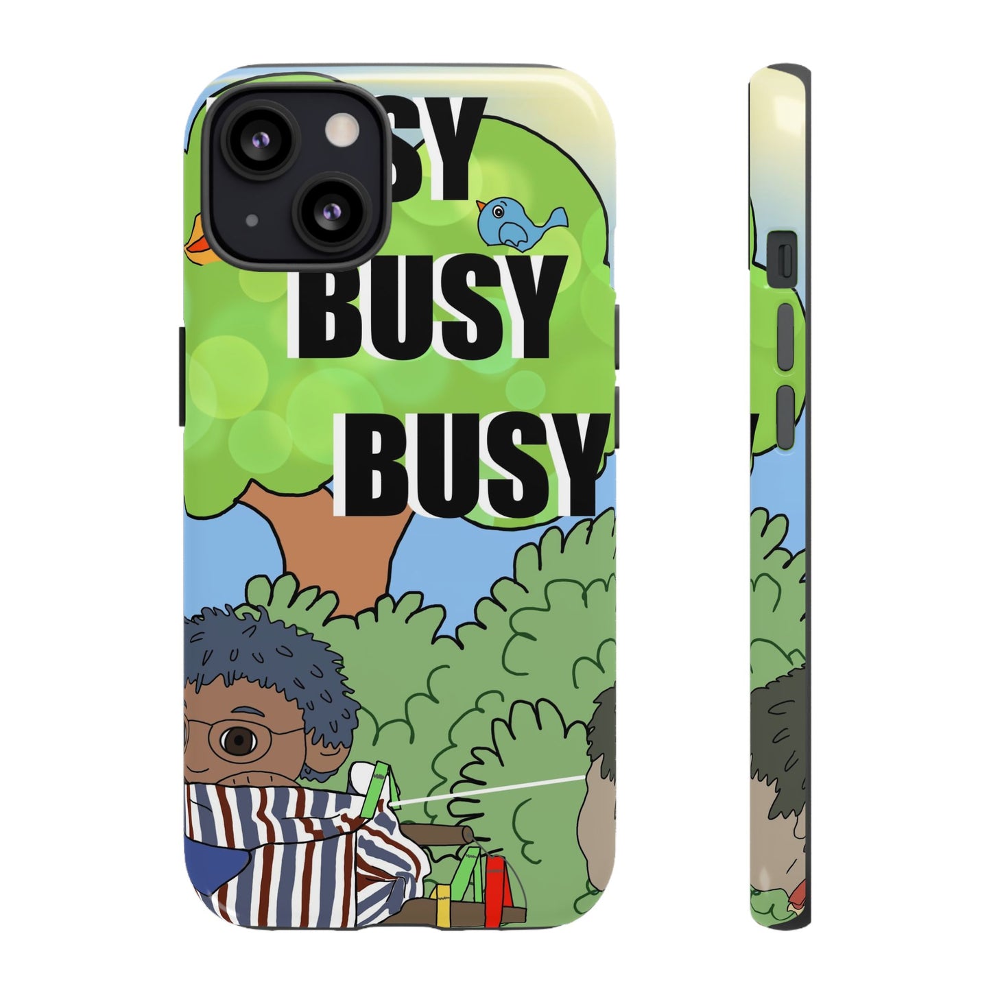 Phone Case — "Busy Busy Busy"