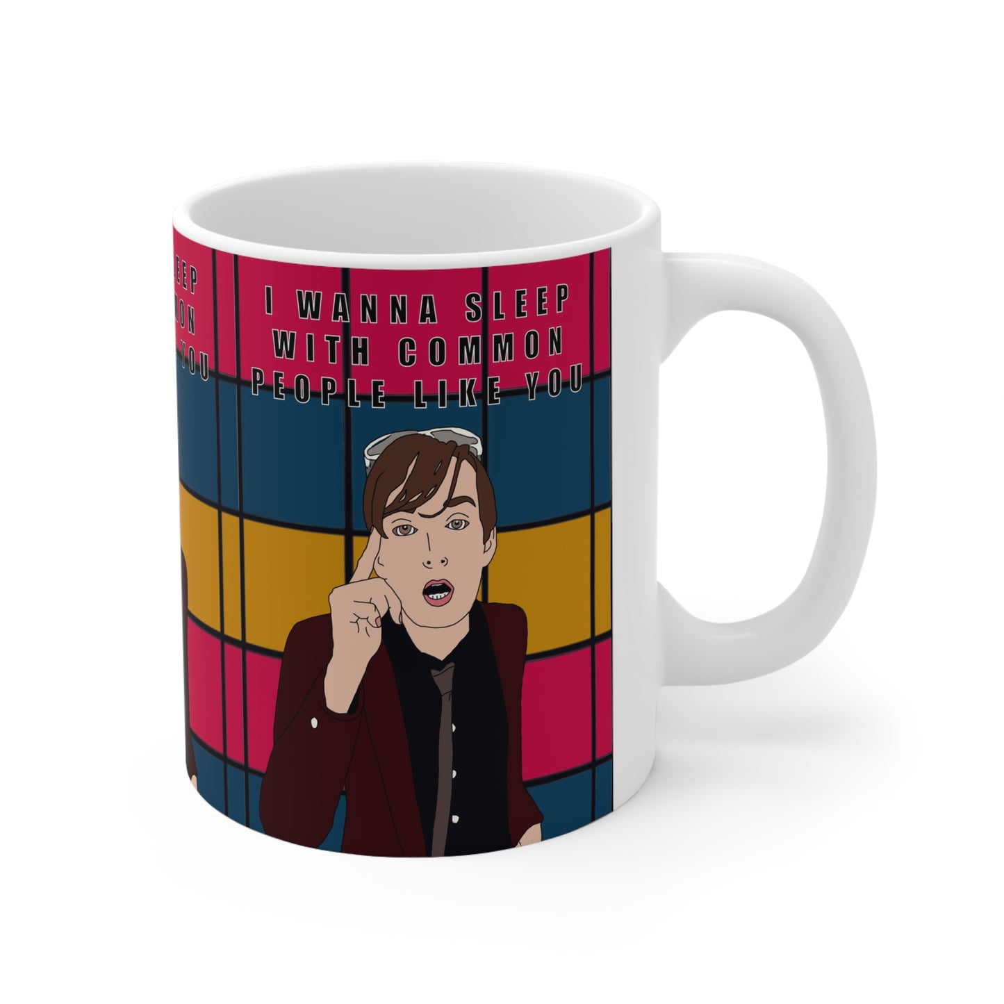 Pulp “I Wanna Sleep With Common People Like You” Mug