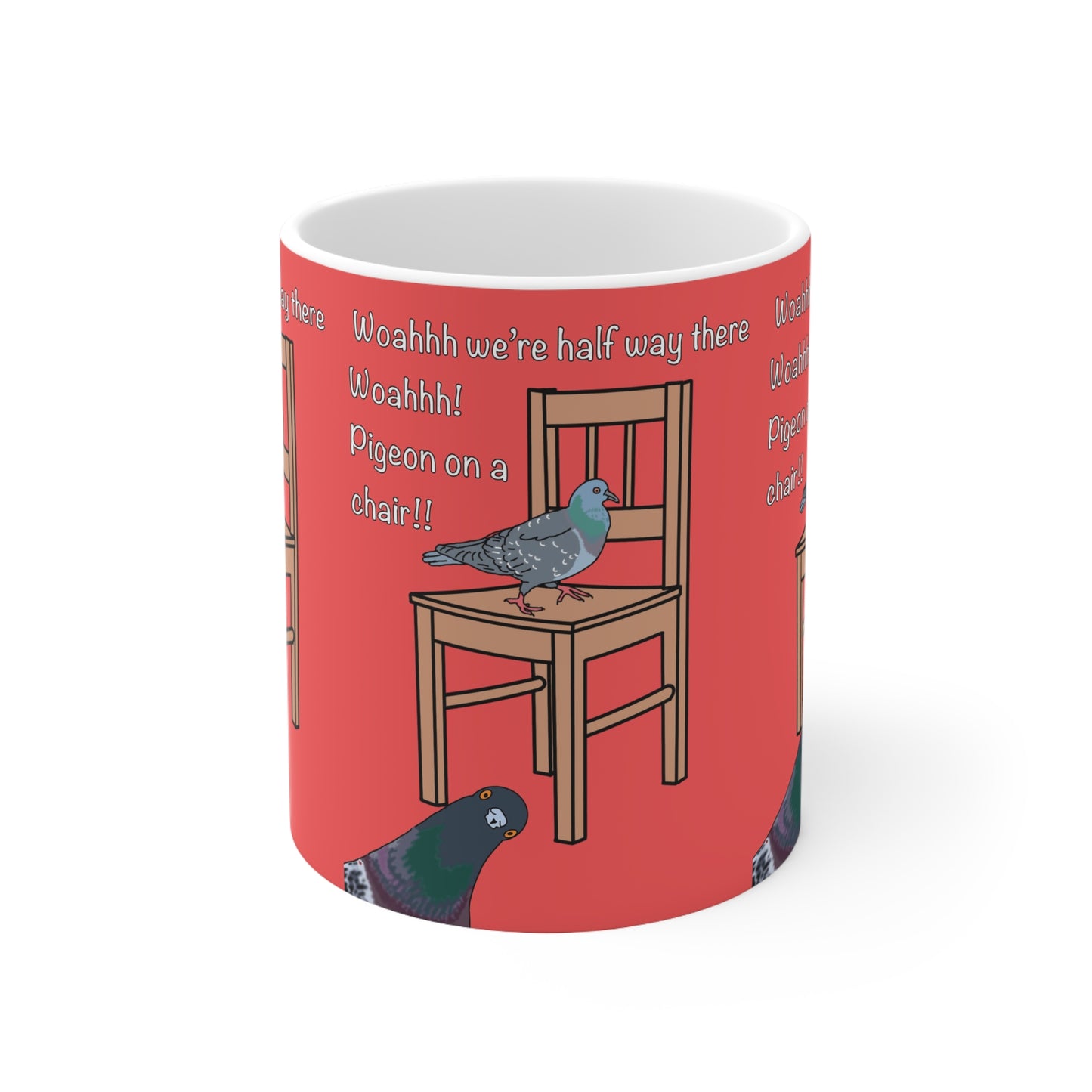 Woah We’re Halfway There — Pigeon on a Chair Ceramic Coffee Mug Misheard Lyrics Bon Jovi