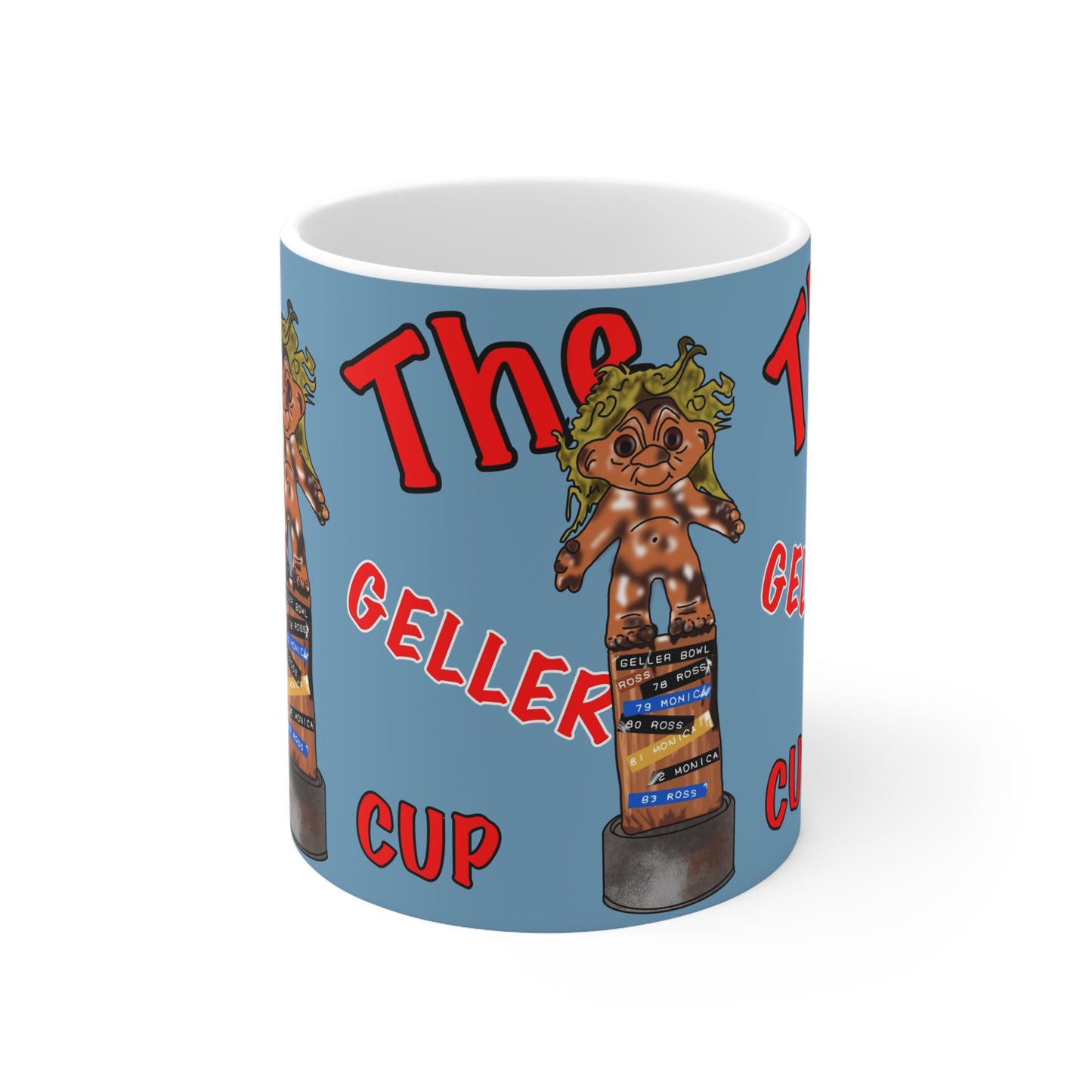 Friends Geller Cup Ceramic Coffee Mug – Funny Trophy Troll Design