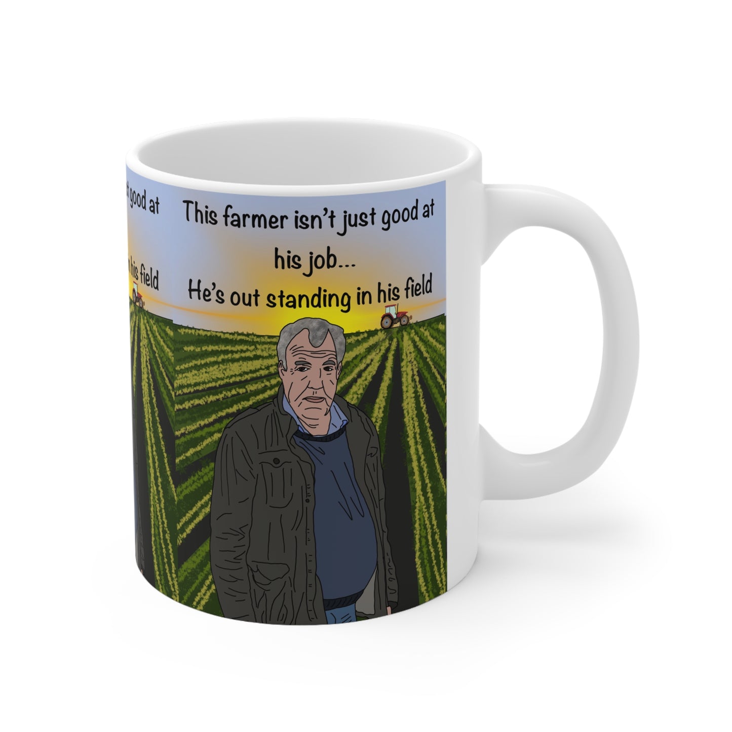 Jeremy Clarkeson Farmer Standing in His Field Ceramic Coffee Mug — "This farmer isn’t just good at his job... He’s out standing in his field"