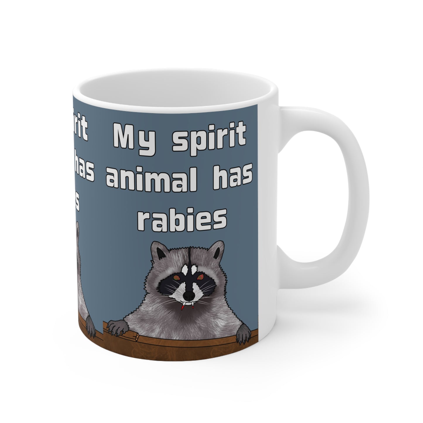 My Spirit Animal Has Rabies | Funny Raccoon Mug | More Jam