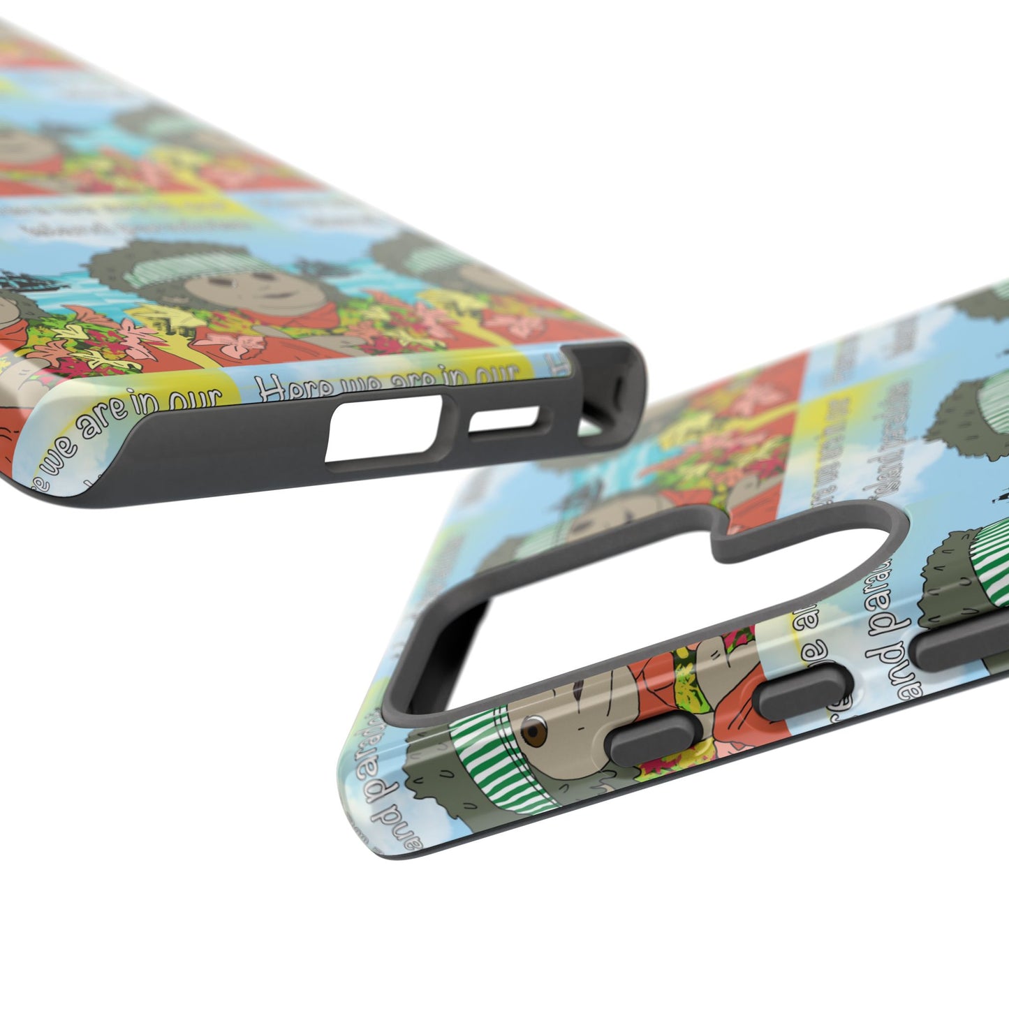 Phone Case Paradoise "here we are in our island paradise"