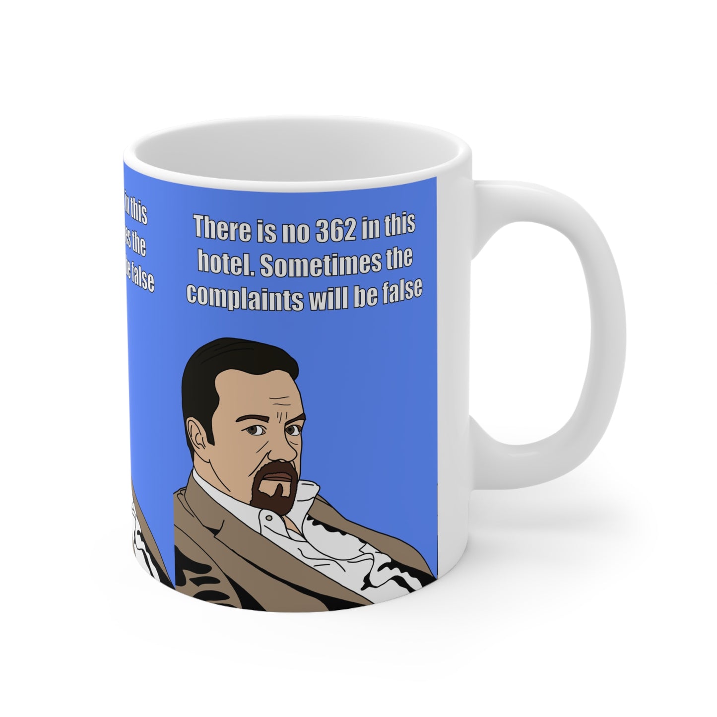 The Office | David Brent There Is No Room 362 In This Hotel Mug | More Jam