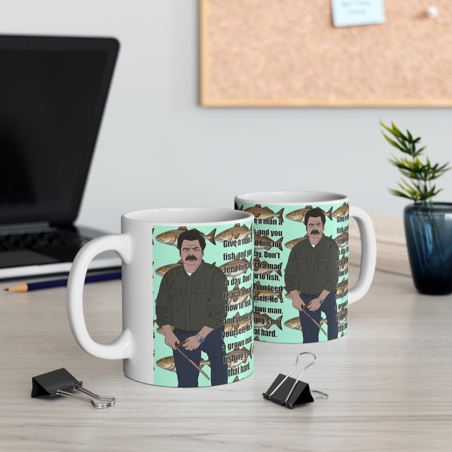Fishing Ron Swanson Quote Coffee Mug — 'Give a man a fish...' Ceramic